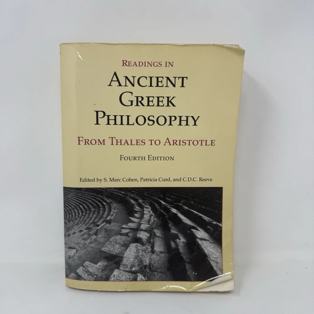 Readings in Ancient Greek Philosophy : From Thales to Aristotle by Patricia Curd